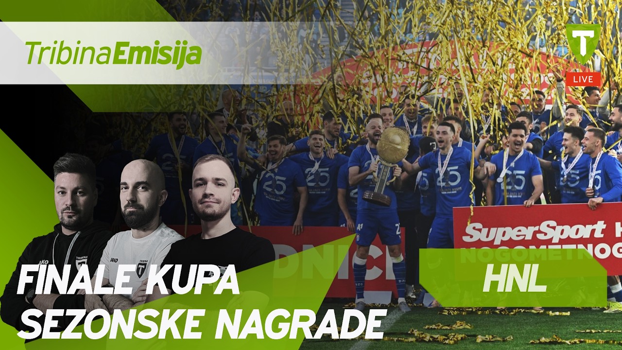 Finale kupa & HNL Sezonske nagrade